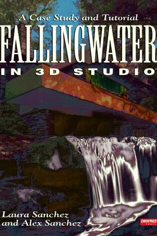 Cover of Fallingwater in 3D Studio