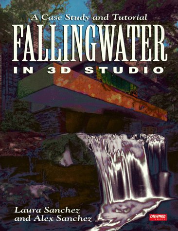 Book cover for Fallingwater in 3D Studio
