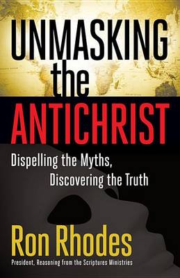 Book cover for Unmasking the Antichrist