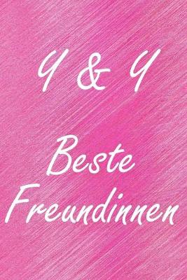 Book cover for Y & Y. Beste Freundinnen