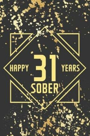 Cover of Happy 31 Years Sober