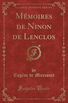 Book cover for Mémoires de Ninon de Lenclos, Vol. 2 (Classic Reprint)