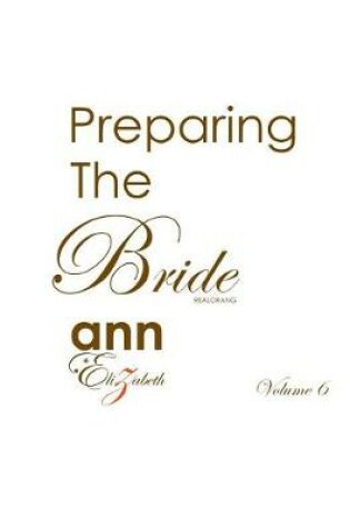 Cover of Preparing the Bride - Volume 6 (Realorang)