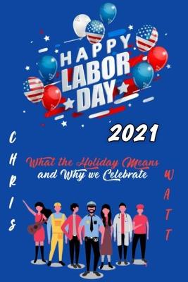 Book cover for Labor Day 2021