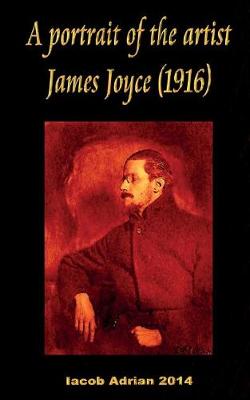 Book cover for A Portrait of the Artist James Joyce (1916)