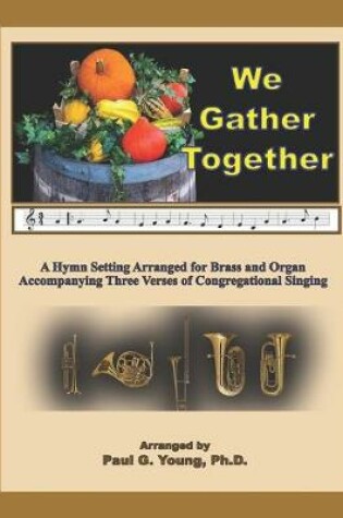 Cover of We Gather Together