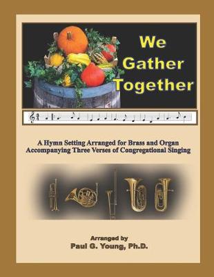 Book cover for We Gather Together