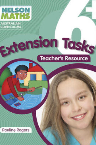 Cover of Nelson Maths Australian Curriculum 6+ Extension Task Resource Book