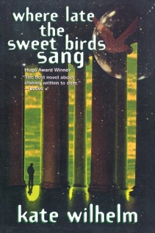 Cover of Where Late the Sweet Bird Sang