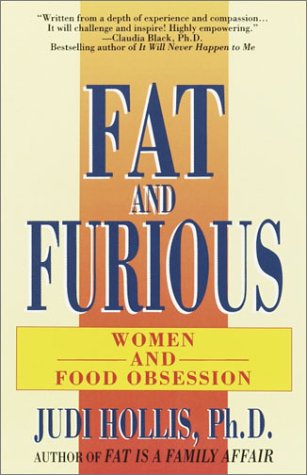 Book cover for Fat and Furious: Women and Food Obsession