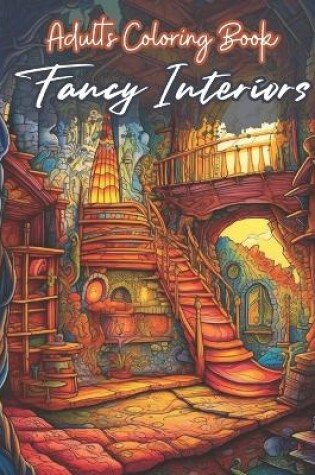 Cover of Fancy Interiors Coloring Book