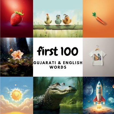 Book cover for First 100 Gujarati & English Words