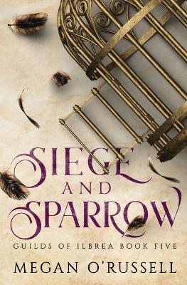 Cover of Siege and Sparrow