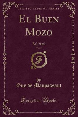 Book cover for El Buen Mozo, Vol. 2