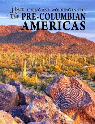 Cover of Living and Working in the Pre-Columbian Americas