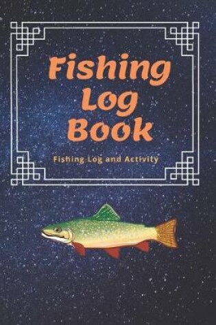 Cover of The Fishing Log Book