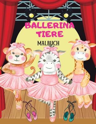 Book cover for BALLERINATIERE Malbuch