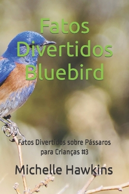 Book cover for Fatos Divertidos Bluebird