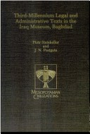 Cover of Third-Millennium Legal and Administrative Texts in the Iraq Museum, Baghdad