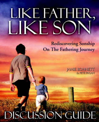 Book cover for Like Father, Like Son Discussion Guide