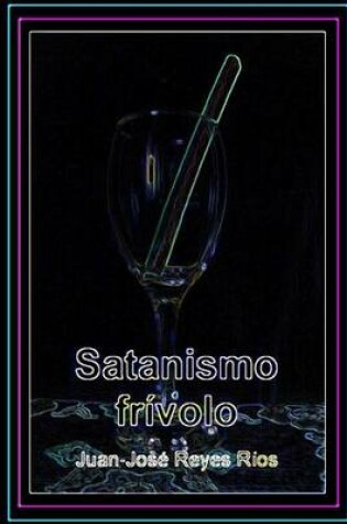 Cover of Satanismo frívolo