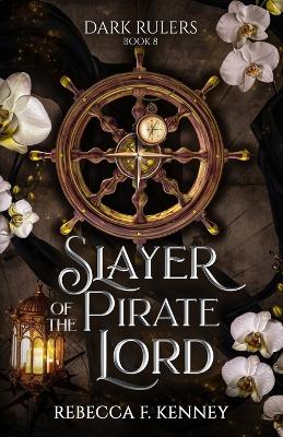 Book cover for Slayer of the Pirate Lord