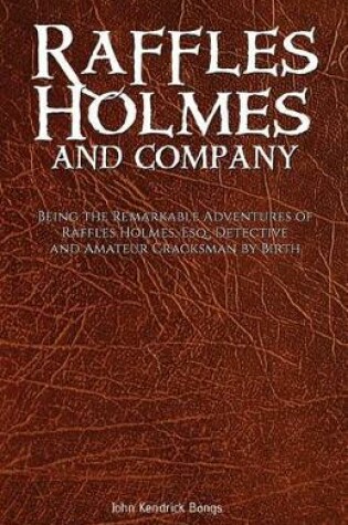 Cover of Raffles Holmes and Company