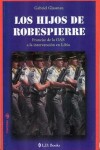 Book cover for Los Hijos de Robespierre