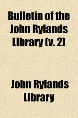 Book cover for Bulletin of the John Rylands Library Volume 2