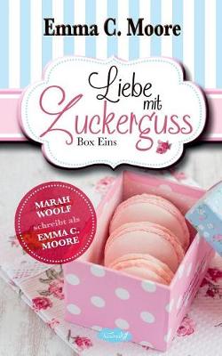 Book cover for Liebe mit Zuckerguss