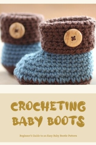 Cover of Crocheting Baby Boots