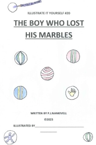 Cover of The Boy Who Lost His Marbles