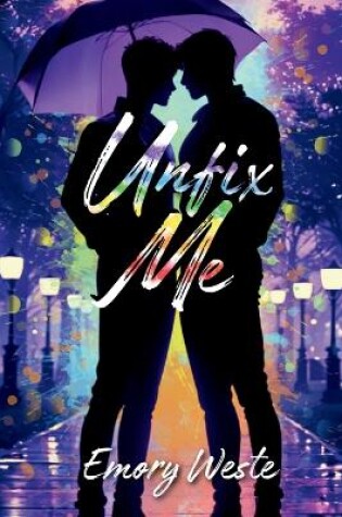 Cover of Unfix Me