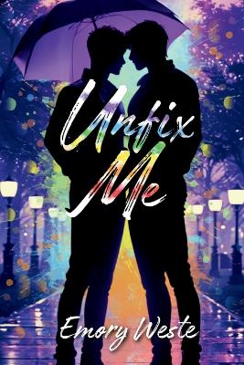 Book cover for Unfix Me