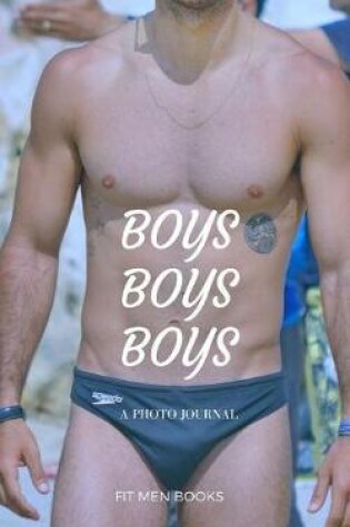 Cover of Boys boys boys