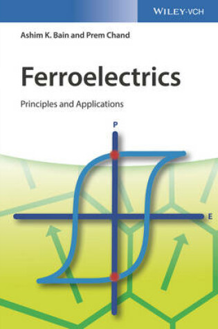 Cover of Ferroelectrics - Principles and Applications