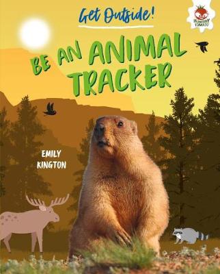 Book cover for Be an Animal Tracker