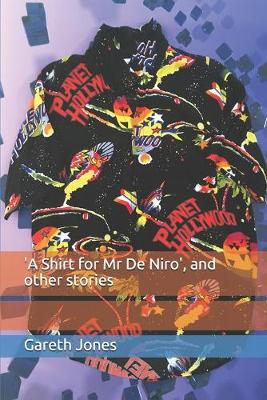 Book cover for 'A Shirt for Mr De Niro'