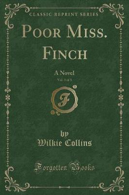 Book cover for Poor Miss. Finch, Vol. 3 of 3