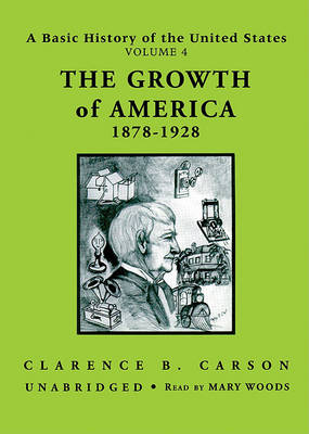 Cover of The Growth of America 1878-1928