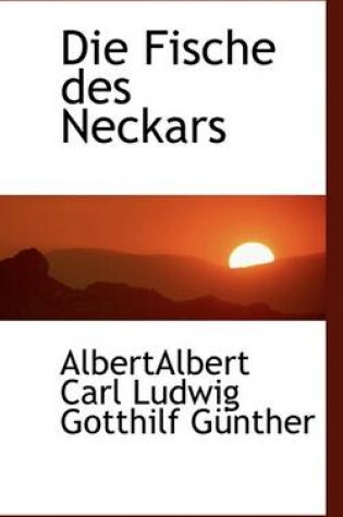 Cover of Die Fische Des Neckars