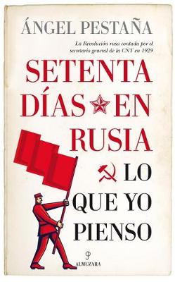 Book cover for Setenta Dias En Rusia. Lo Que Yo Pienso