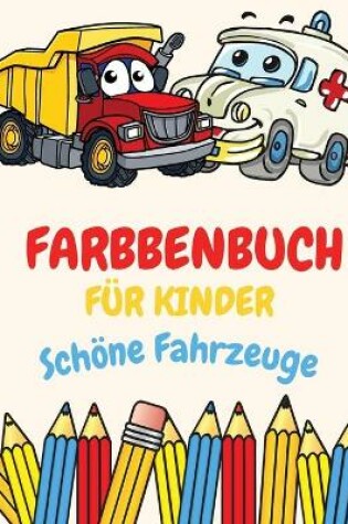 Cover of Cool Vehicles Malbuch fur Kinder