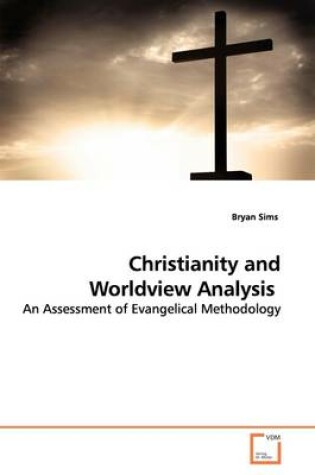 Cover of Christianity and Worldview Analysis