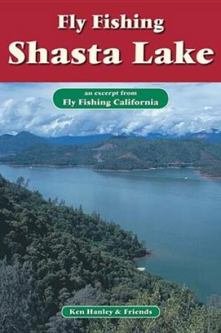 Cover of Fly Fishing Shasta Lake