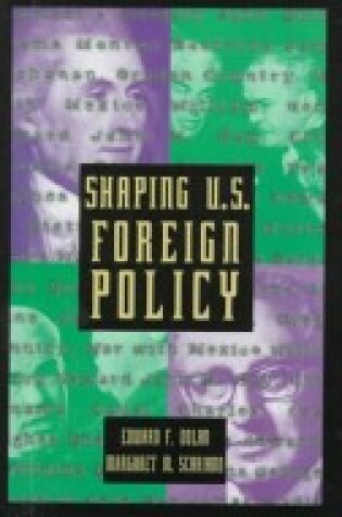 Cover of Shaping U.S. Foreign Policy