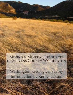 Book cover for Mining & Mineral Resources of Stevens County Washington