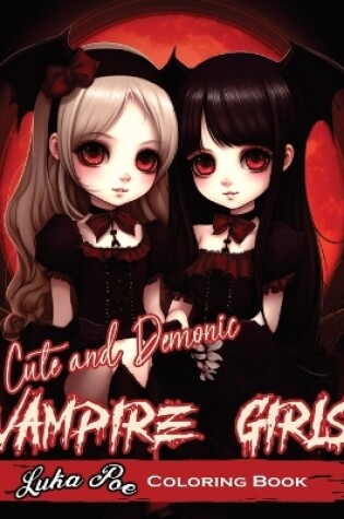 Cover of Cute and Demonic Vampire Girls