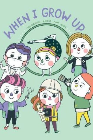 Cover of When I Grow Up