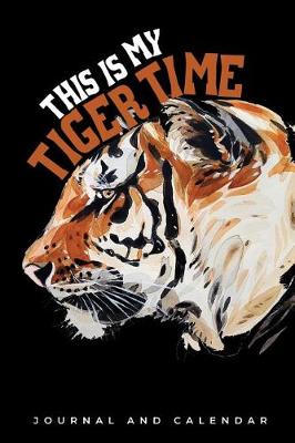 Book cover for This Is My Tiger Time